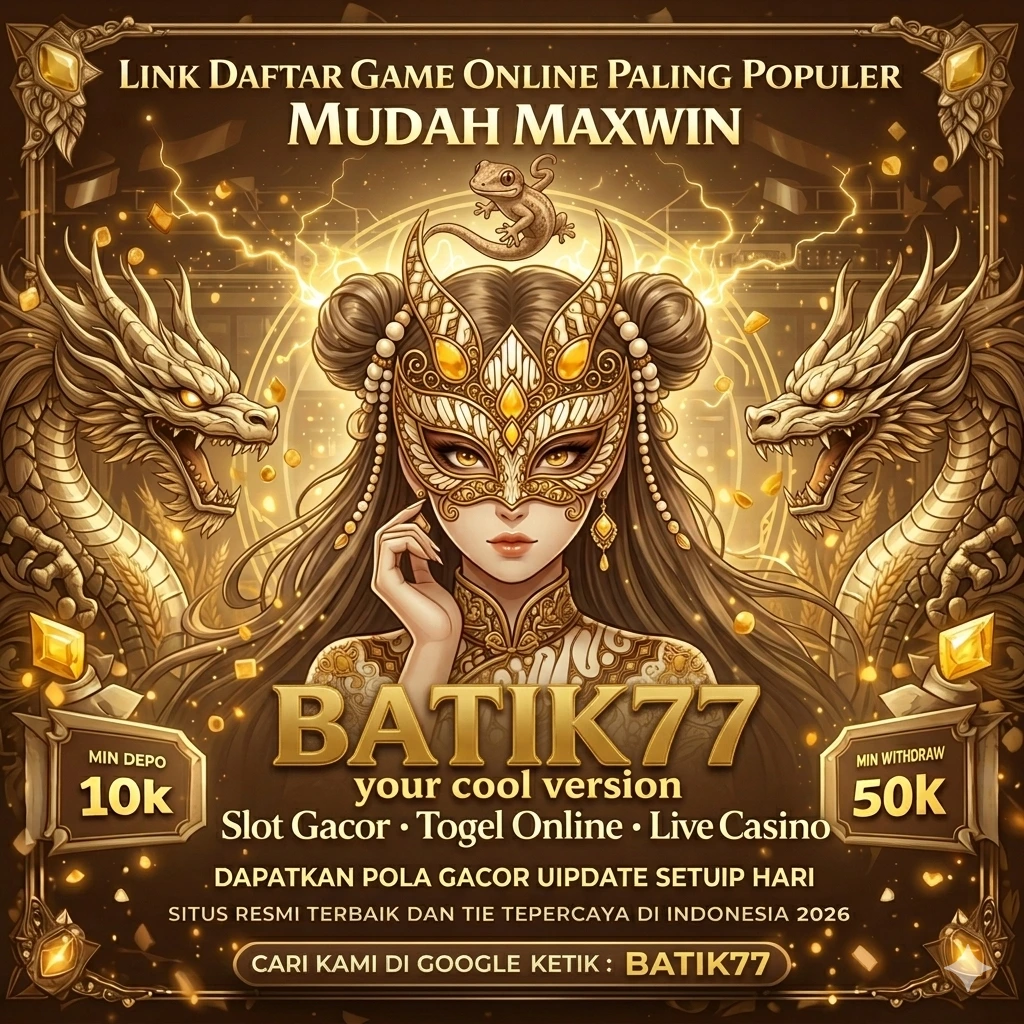 BATIK77 - Pertarungan Seru dalam Dunia Action